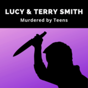 Lucy and Terry Smith were murdered by teens in Ephrata, PA in 2001