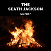 Seath Jackson's body was thrown into a bonfire after he was murdered