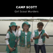 The Camp Scott Girl Scout Murders occurred in June, 1977