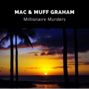 Mac and Muff Graham were killed by Roy Allen