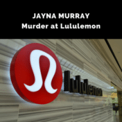 Jayna Murray murdered her coworker Brittany Norwood at a Lululemon store in 2011