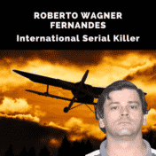 In 2021, DNA evidence connected a Brazilian, Roberto Wagner Fernandes, to the murders of 3 Miami-area sex workers in 2000 and 2001.
